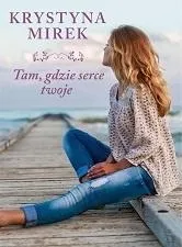 tam-gdzie-serce-twoje