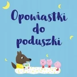 opowiastki-do-poduszki