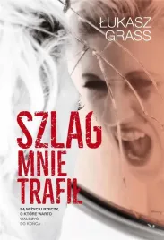 szlag-mnie-trafil