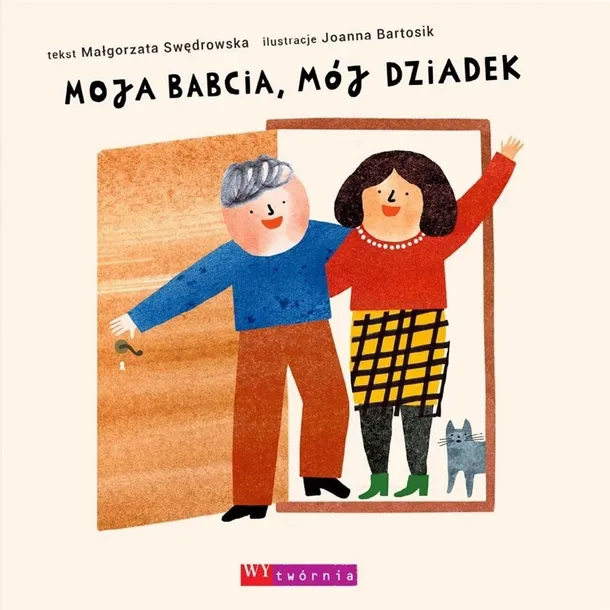 moja-babcia-moj-dziadek