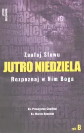 jutro-niedziela-rok-b