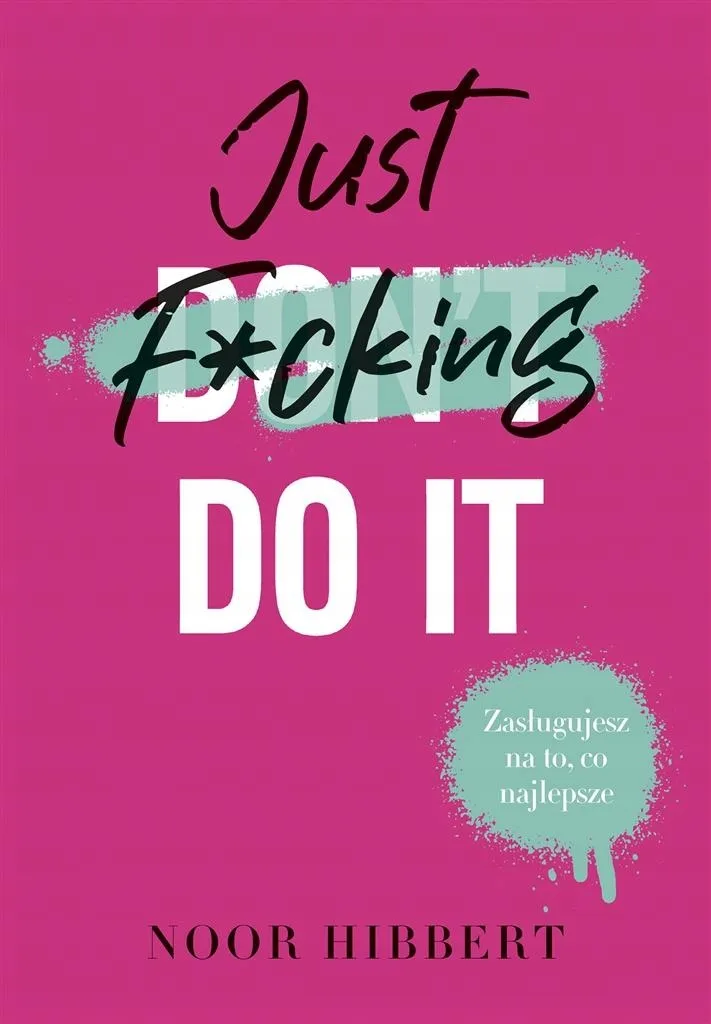 just-f-cking-do-it