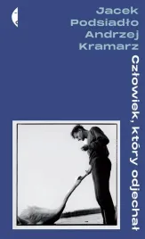 czlowiek-ktory-odjechal