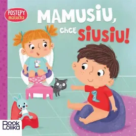 postepy-malucha-mamusiu-chce-siusiu