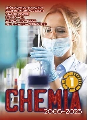 Chemia T.1 Matura 2005-2023 zb. zadań wraz z odp.