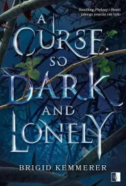 a-curse-so-dark-and-lonely
