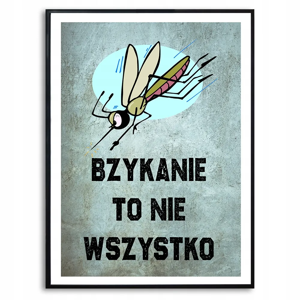 PLAKAT A3 BZYKANIE TO NIE WSZYSTKO Śmieszne Wzory - ERLI.pl