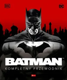 batman-kompletny-przewodnik