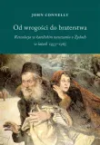 od-wrogosci-do-braterstwa