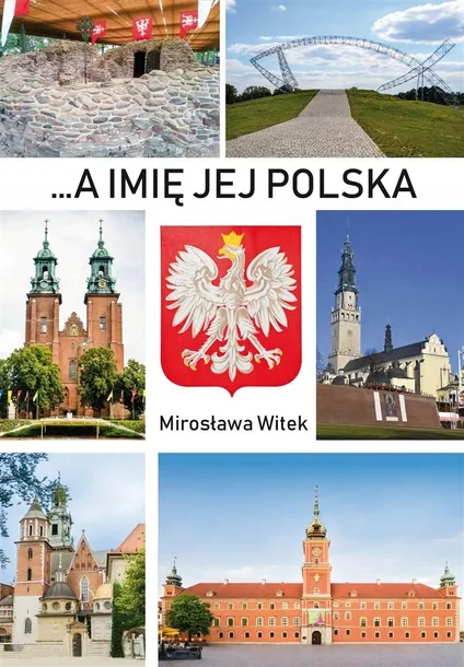 a-imie-jej-polska