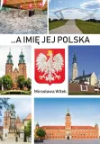 a-imie-jej-polska