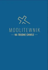 modlitewnik-na-trudne-chwile