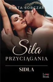sila-przyciagania-sidla