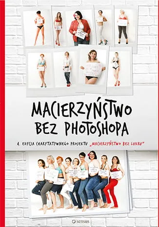 macierzynstwo-bez-photoshopa
