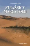 straznicy-marca-polo