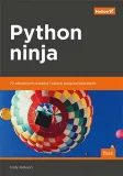 python-ninja-70-sekretnych-receptur-i-taktyk-programistyczny
