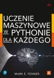 uczenie-maszynowe-w-pythonie-dla-kazdego