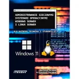 administrowanie-sieciowymi-systemami-operacyjnymi-windows-serwer-i-linux-se