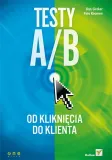 testy-a-b-od-klikniecia-do-klienta