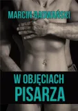 w-objeciach-pisarza-marcin-radwanski