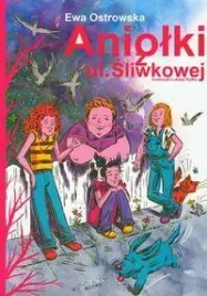 aniolki-z-ul-sliwkowej-e-ostrowska