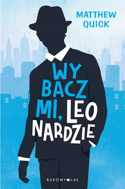 wybacz-mi-leonardzie-matthew-quick
