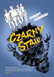 czarny-staw-robert-ziebinski