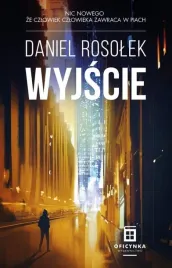 wyjscie-daniel-rosolek