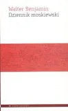 dziennik-moskiewski-walter-benjamin