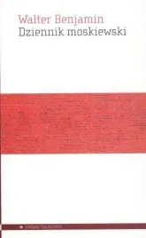 dziennik-moskiewski-walter-benjamin