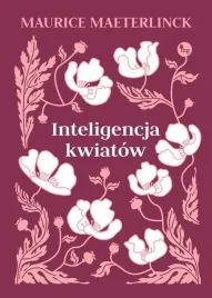inteligencja-kwiatow-maeterlinck-maurice