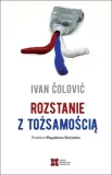 rozstanie-z-tozsamoscia-ivan-colovic