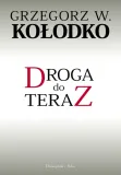 droga-do-teraz-grzegorz-w-kolodko