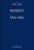 oczy-wiary-rousselot-pierre