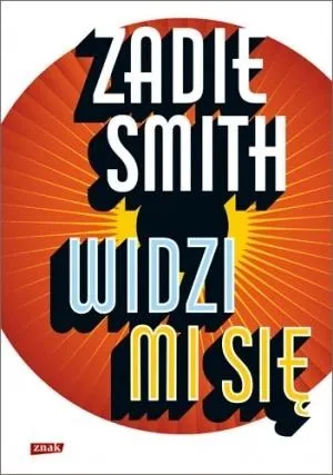 widzi-mi-sie-zadie-smith