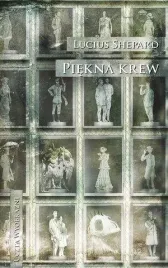 piekna-krew-lucius-shepard