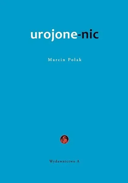 urojone-nic-marcin-polak