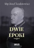 dwie-epoki-abp-jozef-teodorowicz