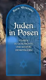 juden-in-posen-rafal-witkowski