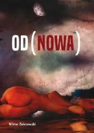 od-nowa-wiktor-zakrzewski