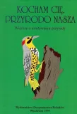 kocham-cie-przyrodo-nasza-e-marciniak