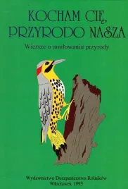 kocham-cie-przyrodo-nasza-e-marciniak