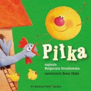 pilka-bajka-malgorzata-strzalkowska