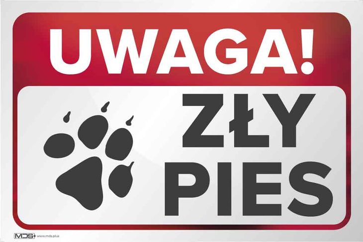 Zdjęcia - Artykuły BHP ﻿MDS+ Tabliczka uwaga zły pies łapa 20x30