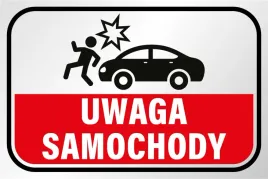 tabliczka-uwaga-samochod-samochody-20x30
