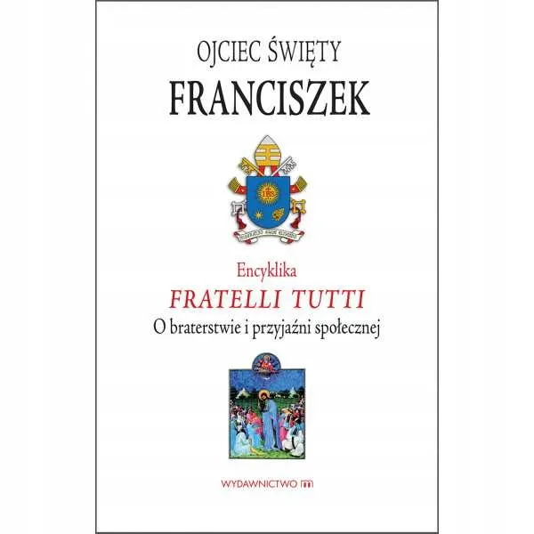 encyklika-fratelli-tutti-wydawnictwo-wydawnictwo-m