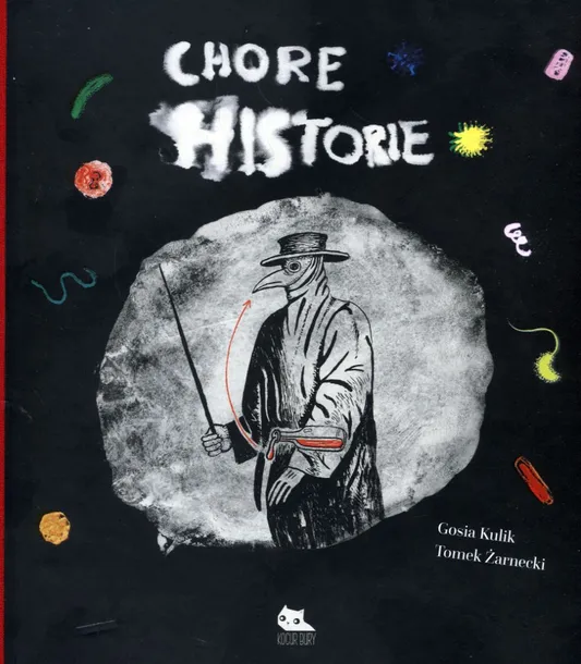 chore-historie-gosia-kulik-wydawnictwo-kocur-bury