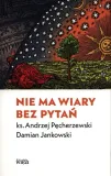 nie-ma-wiary-bez-pytan-stan-opakowania-oryginalne