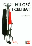milosc-i-celibat-kochen-arnold-wydanie-standardowe
