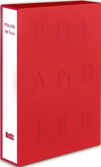 poland-100-years-autor-praca-zbiorowa